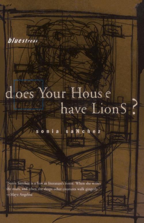 Cover of the book Does Your House Have Lions? by Sonia Sanchez, Beacon Press