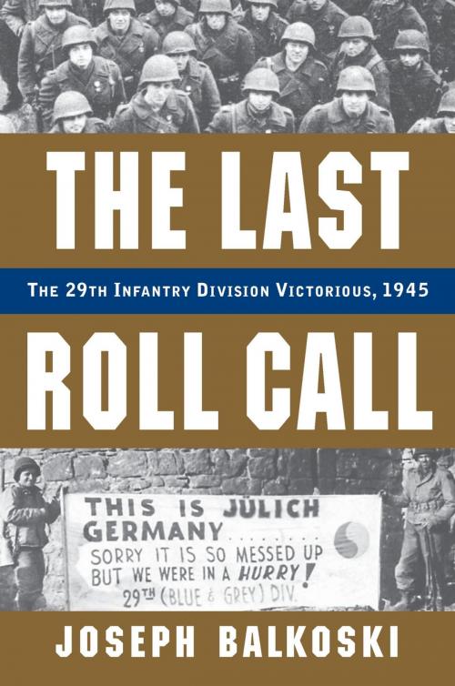 Cover of the book The Last Roll Call by Joseph Balkoski, Stackpole Books