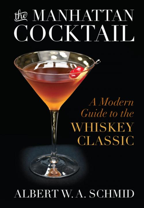Cover of the book The Manhattan Cocktail by Albert W. A. Schmid, The University Press of Kentucky