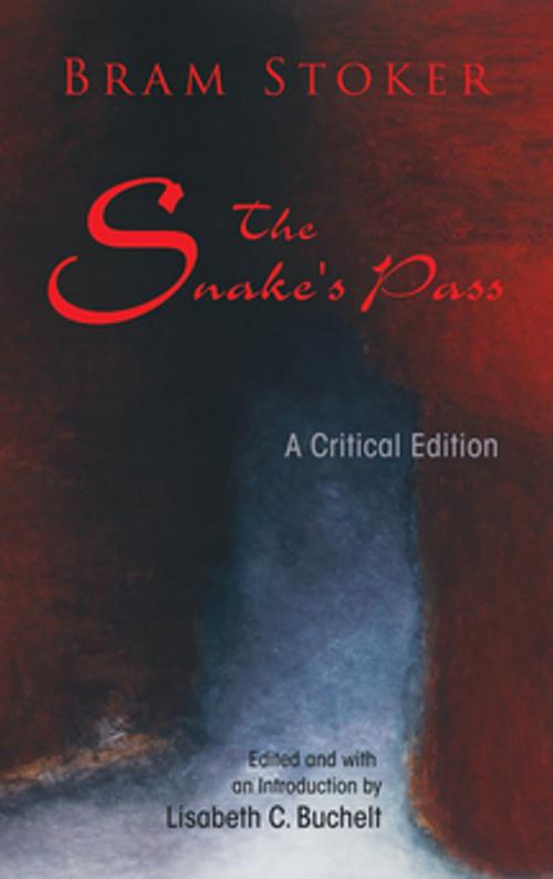 Cover of the book The Snake's Pass by Bram Stoker, Mark Doyle, William Hughes, Nicholas Daly, Síghle Bhreathnach-Lynch, Syracuse University Press