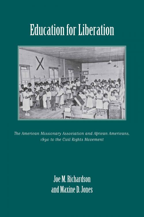 Cover of the book Education for Liberation by Joe M. Richardson, Maxine D. Jones, University of Alabama Press