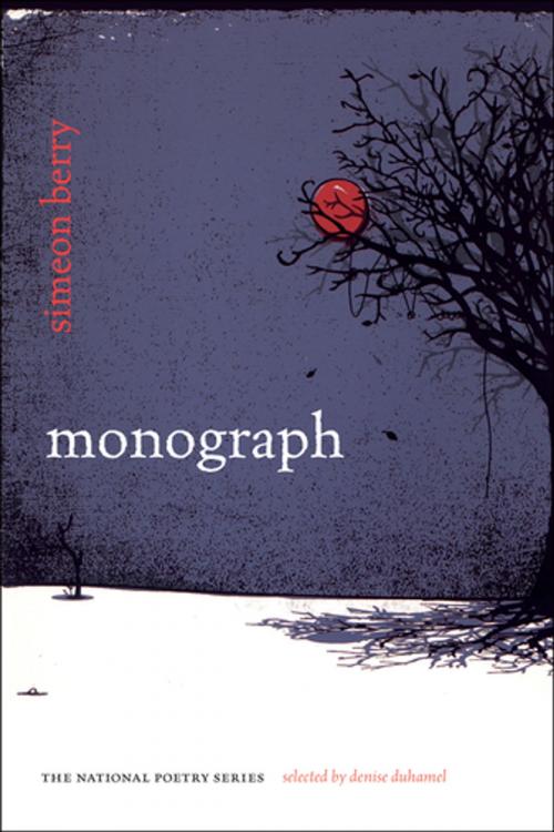 Cover of the book Monograph by Simeon Berry, Denise Duhamel, University of Georgia Press