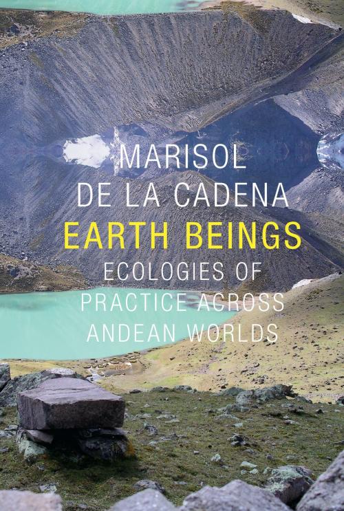 Cover of the book Earth Beings by Marisol de la Cadena, Duke University Press