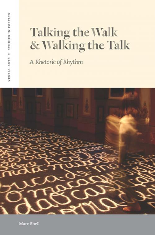 Cover of the book Talking the Walk & Walking the Talk by Marc Shell, Fordham University Press