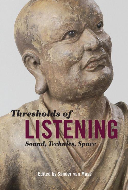 Cover of the book Thresholds of Listening by , Fordham University Press