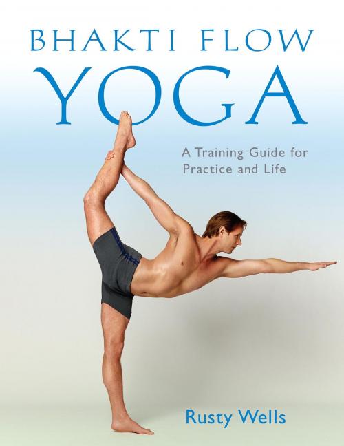 Cover of the book Bhakti Flow Yoga by Rusty Wells, Shambhala