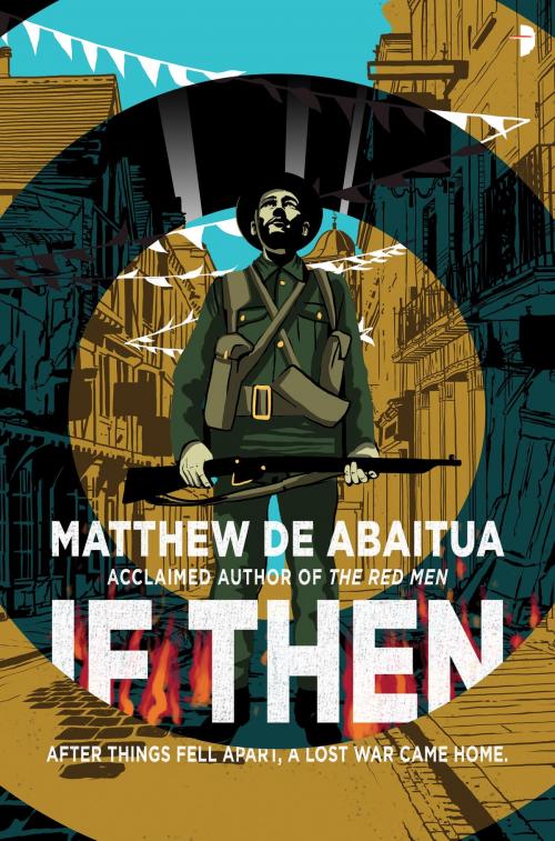 Cover of the book If Then by Matthew De Abaitua, Watkins Media