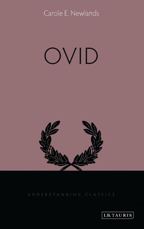 Cover of the book Ovid by Carole E. Newlands, Bloomsbury Publishing