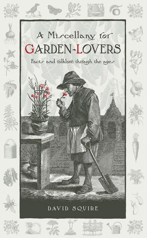 Cover of the book Miscellany for Garden-Lovers by David Squire, UIT Cambridge Ltd.