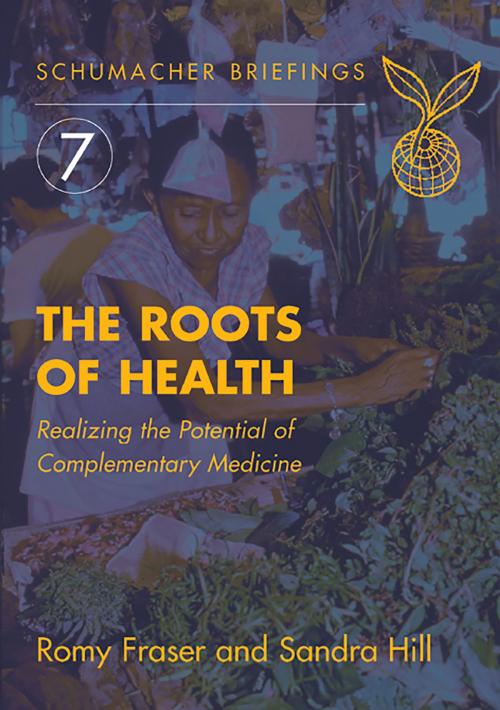Cover of the book Roots of Health by Romy Fraser, UIT Cambridge Ltd.
