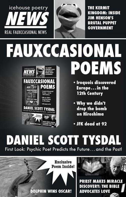 Cover of the book Fauxccasional Poems by Daniel Scott Tysdal, Goose Lane Editions