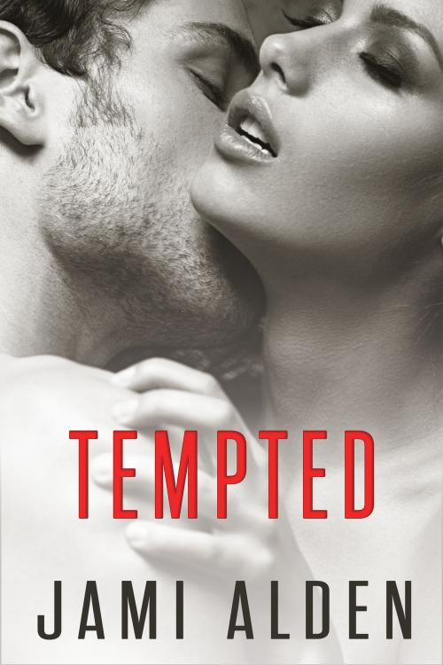 Cover of the book Tempted by Jami Alden, Jami Alden