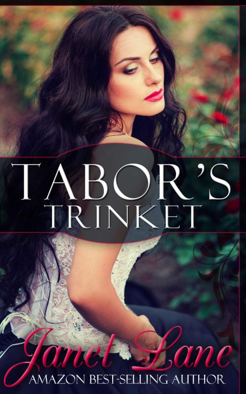 Cover of the book Tabor's Trinket by Janet Lane, Janet Lane