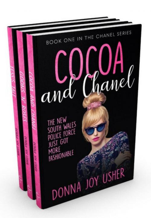 Cover of the book The Chanel Series: Books 1-3 (The Chanel Series Box Set One) by Donna Joy Usher, Donna Joy Usher