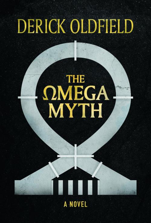Cover of the book The Omega Myth by Derick Oldfield, Asculepios Press