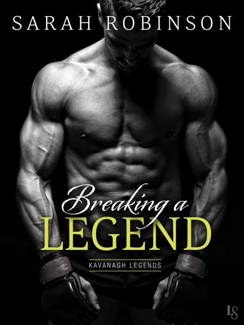 Cover of the book Breaking a Legend by Sarah Robinson, Random House Publishing Group