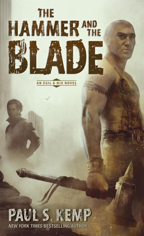 Cover of the book The Hammer and the Blade by Paul S. Kemp, Random House Publishing Group