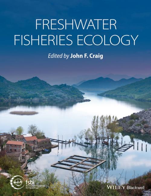 Cover of the book Freshwater Fisheries Ecology by , Wiley