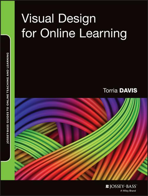 Cover of the book Visual Design for Online Learning by Torria Davis, Wiley