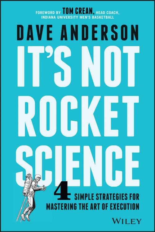 Cover of the book It's Not Rocket Science by Dave Anderson, Wiley