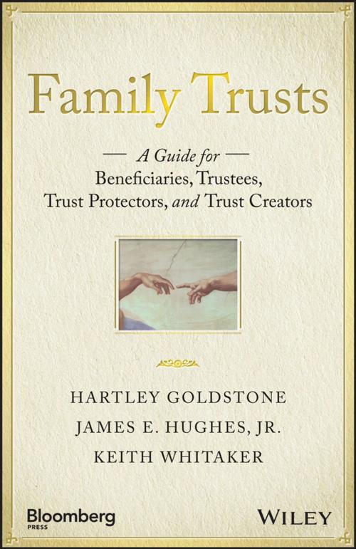 Cover of the book Family Trusts by Hartley Goldstone, James E. Hughes Jr., Keith Whitaker, Wiley