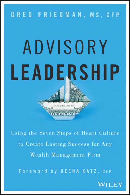 Cover of the book Advisory Leadership by Greg Friedman, Wiley