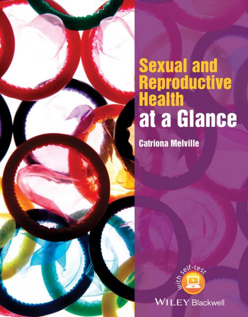 Cover of the book Sexual and Reproductive Health at a Glance by Catriona Melville, Wiley