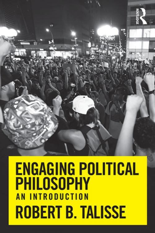 Cover of the book Engaging Political Philosophy by Robert B. Talisse, Taylor and Francis