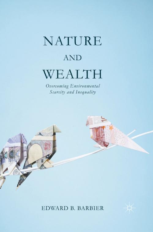 Cover of the book Nature and Wealth by Edward Barbier, Palgrave Macmillan UK