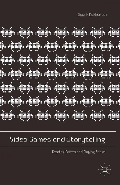 Cover of the book Video Games and Storytelling by Souvik Mukherjee, Palgrave Macmillan UK