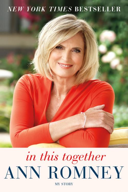 Cover of the book In This Together by Ann Romney, St. Martin's Press