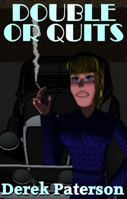 Cover of the book Double or Quits by Derek Paterson, Derek Paterson
