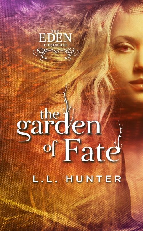 Cover of the book The Garden of Fate by L.L Hunter, L.L Hunter
