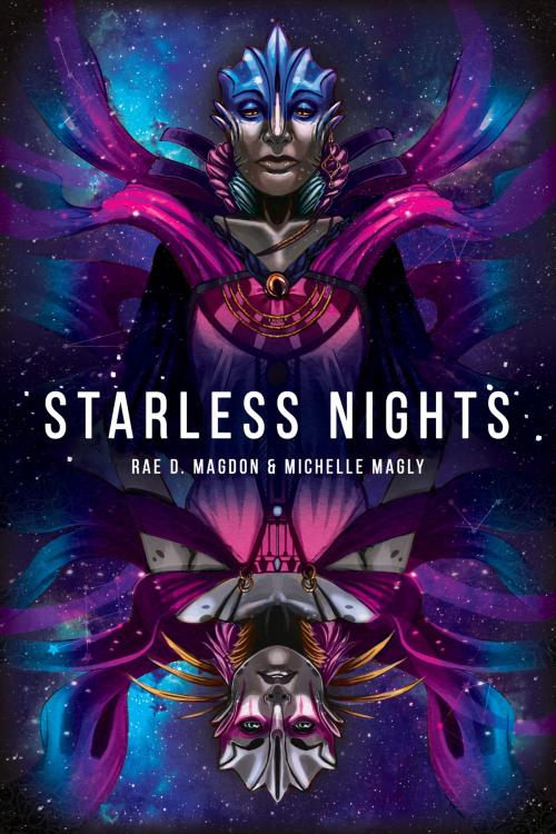 Cover of the book Starless Nights by Rae D. Magdon, Michelle Magly, Desert Palm Press