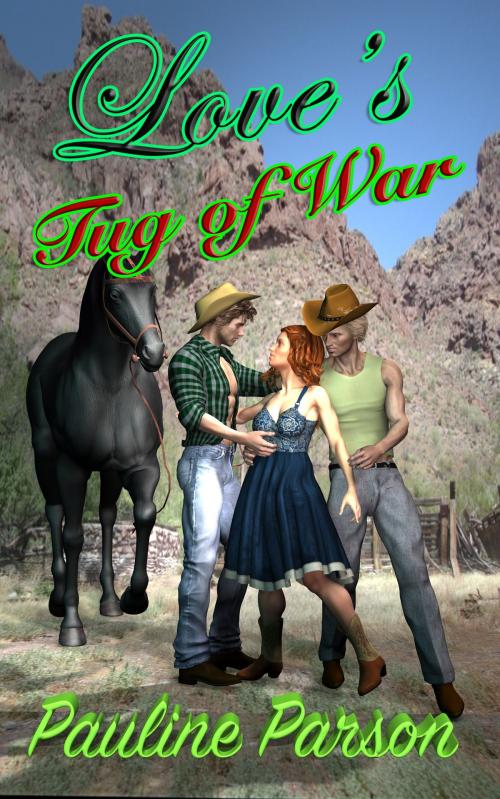 Cover of the book Love's Tug of War by Pauline Parson, Pauline Parson