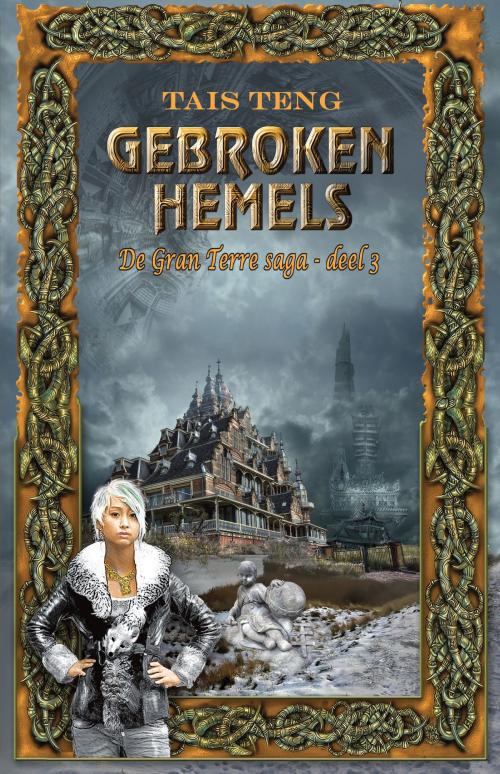 Cover of the book Gebroken Hemels by Tais Teng, Tais Teng
