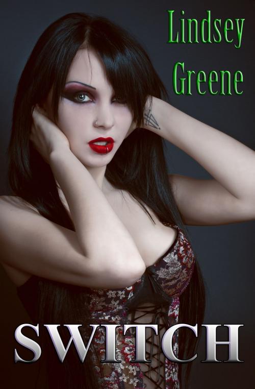 Cover of the book Switch by Lindsey Greene, Lindsey Greene