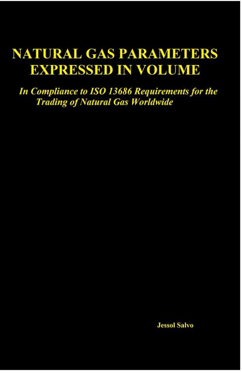 Cover of the book Natural Gas Parameters Expressed in Volume by Jessol Salvo, Jessol Salvo