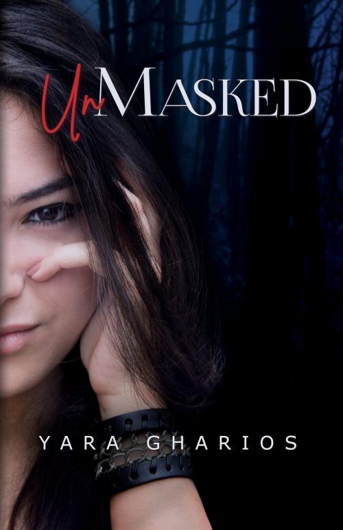 Cover of the book UnMasked by Yara Gharios, Yara Gharios