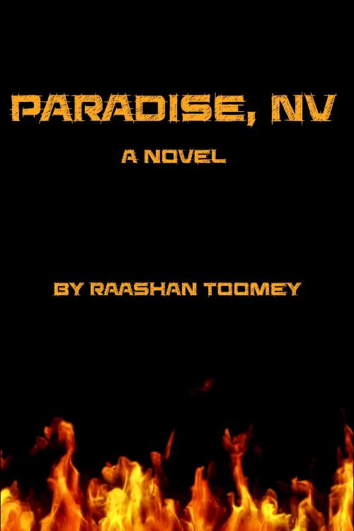 Cover of the book Paradise, NV: A Novel by Raashan Toomey, Raashan Toomey