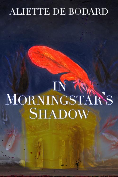 Cover of the book In Morningstar's Shadow: Dominion of the Fallen Stories by Aliette de Bodard, Aliette de Bodard