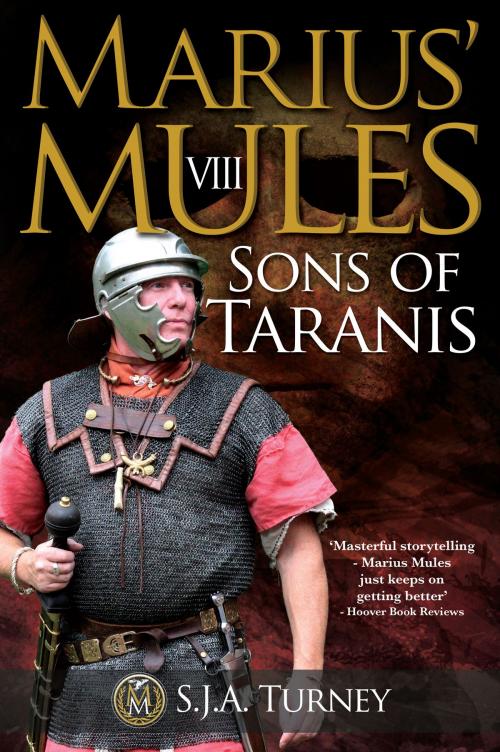 Cover of the book Marius' Mules VIII: Sons of Taranis by S.J.A. Turney, S.J.A. Turney