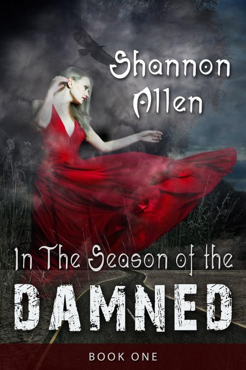 Cover of the book In The Season of The Damned by Shannon Allen, Shannon Allen