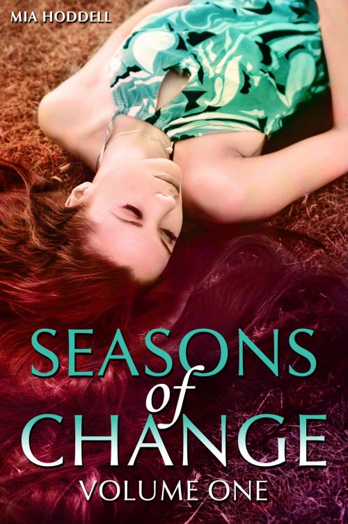 Cover of the book Seasons of Change Box Set by Mia Hoddell, Mia Hoddell
