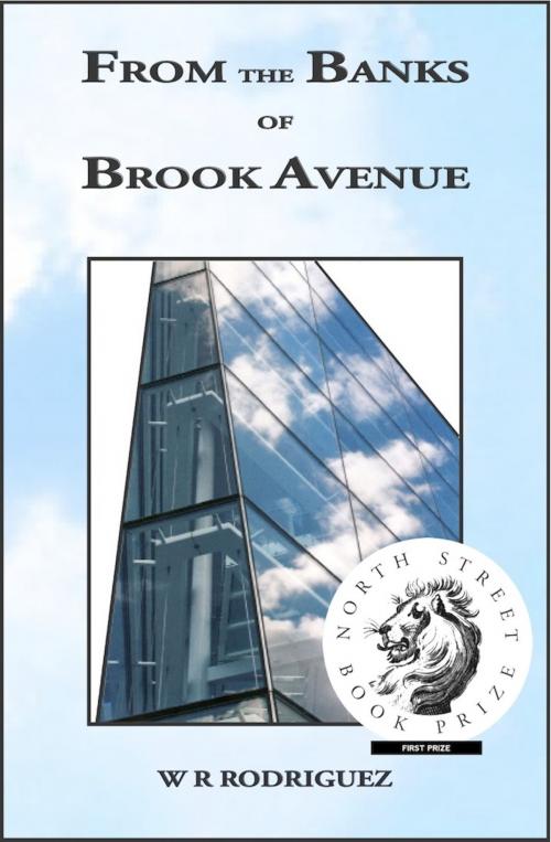 Cover of the book From the Banks of Brook Avenue by W.R. Rodriguez, W.R. Rodriguez