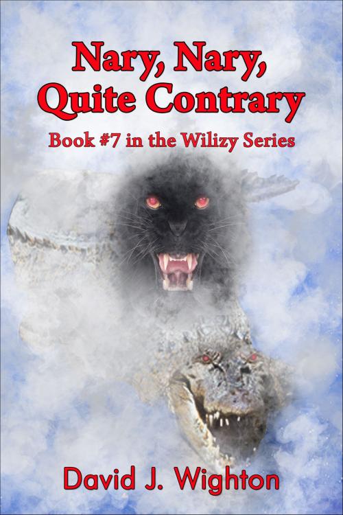 Cover of the book Nary, Nary, Quite Contrary by David J. Wighton, David J. Wighton