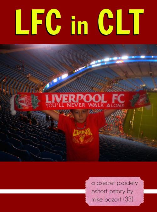 Cover of the book LFC in CLT by Mike Bozart, Mike Bozart
