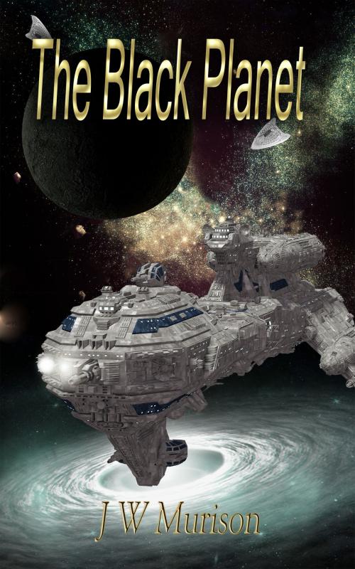 Cover of the book The Black Planet by J W Murison, J W Murison