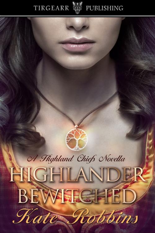 Cover of the book Highlander Bewitched by Kate Robbins, Tirgearr Publishing