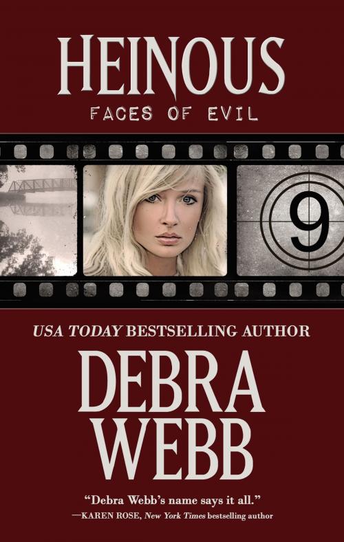 Cover of the book Heinous: Faces of Evil Book 9 by Debra Webb, Debra Webb